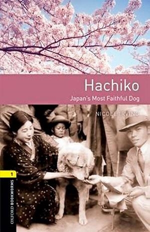HACHIKO OXFORD BOOKWORMS 1 A1/A2  MP3 PACK: JAPAN'S MOST FAITHFUL DOG | 9780194022750 | LINDOP, CHRISTINE