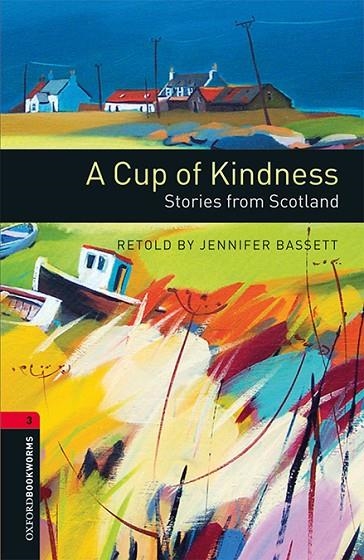 CUP OF KINDNESS STORIES MP3 PACK BOOKWORMS 3 B1 | 9780194609883 | BASSETT, JENNIFER