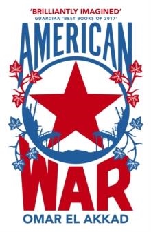 AMERICAN WAR | 9781509852215 | OMAR EL AKKAD