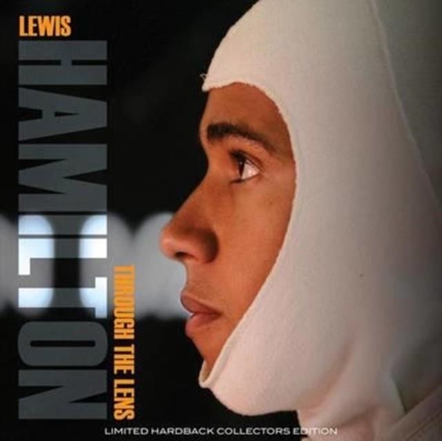 LEWIS HAMILTON  : THROUGH THE LENS | 9780993181344 | BRUCE HALES-DUTTON