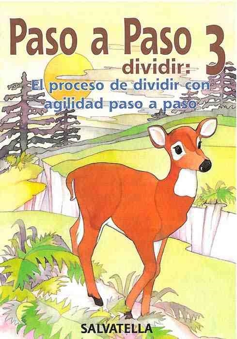 PASO A PASO DIVIDIR: 3 | 9788472109605 | BORI VIVAS, Mª PILAR