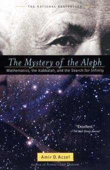 THE MYSTERY OF THE ALEPH | 9780743422994 | AMIR ACZEL