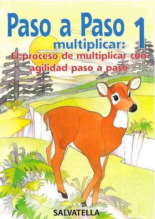 PASO A PASO MULTIPLICAR: 1 | 9788472109520 | BORI VIVAS, Mª PILAR