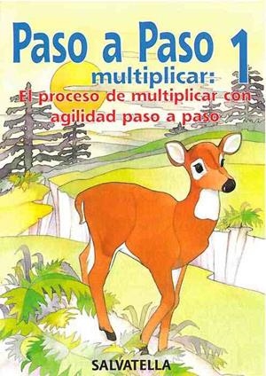 PASO A PASO MULTIPLICAR: 1 | 9788472109520 | BORI VIVAS, Mª PILAR