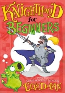 KNIGHTHOOD FOR BEGINNERS | 9780192746023