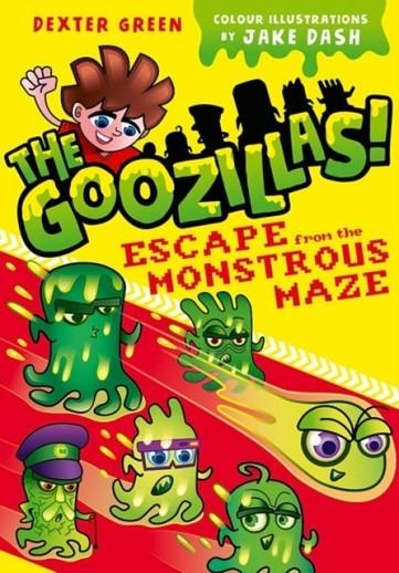 THE GOOZILLAS!: ESCAPE FROM THE MONSTROUS MAZE | 9780192763754