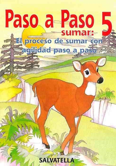PASO A PASO SUMAR: 5 | 9788472109094 | BORI VIVAS, Mª PILAR