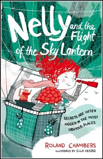 NELLY AND THE FLIGHT OF THE SKY LANTERN | 9780192742711