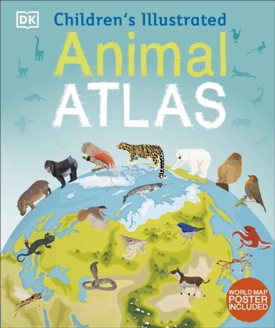 CHILDREN'S ILLUSTRATED ANIMAL ATLAS | 9780241283851