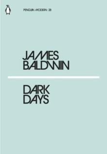 DARK DAYS | 9780241337547 | JAMES BALDWIN