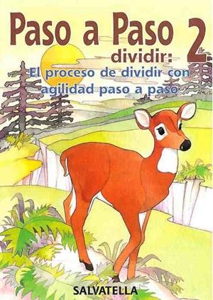 PASO A PASO DIVIDIR: 2 | 9788472109599 | BORI VIVAS, Mª PILAR