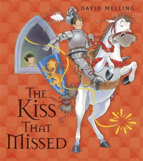 THE KISS THAT MISSED BOARD BOOK | 9781444908817 | DAVID MELLING