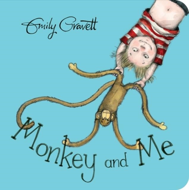 MONKEY AND ME BOARD BOOK | 9781509841202 | EMILY GRAVETT