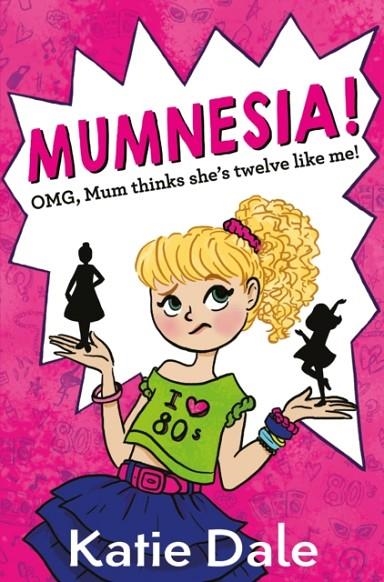 MUMNESIA | 9781509810703 | KATIE DALE