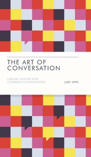 THE ART OF CONVERSATION | 9780857085382 | JUDY APPS