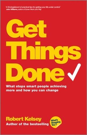 GET THINGS DONE | 9780857083081 | ROBERT KELSEY
