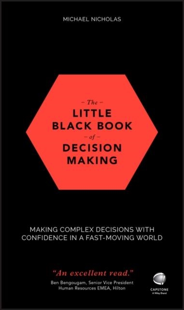 THE LITTLE BLACK BOOK OF DECISION MAKING | 9780857087027 | MICHAEL NICHOLAS