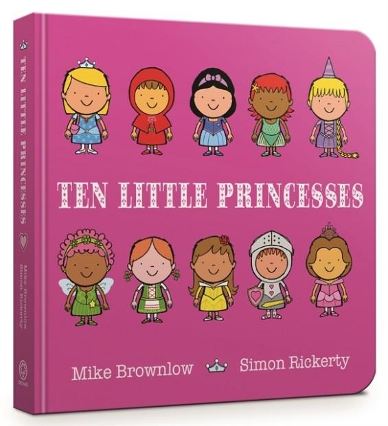 TEN LITTLE PRINCESSES | 9781408346471 | MIKE BROWNLOW