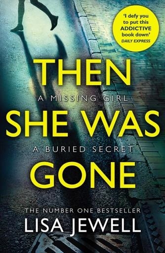 THEN SHE WAS GONE | 9781784756253 | LISA JEWELL