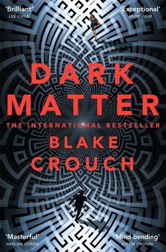 DARK MATTER | 9781447297581 | BLAKE CROUCH
