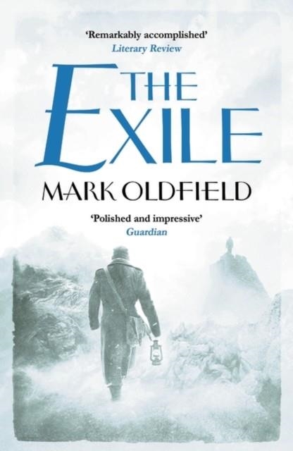 THE EXILE | 9781781851531 | MARK OLDFIELD