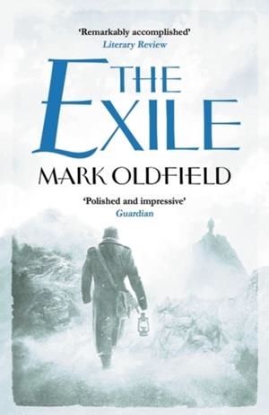 THE EXILE | 9781781851531 | MARK OLDFIELD