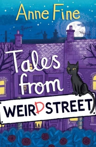 TALES FROM WEIRD STREET | 9781781125724 | ANNE FINE