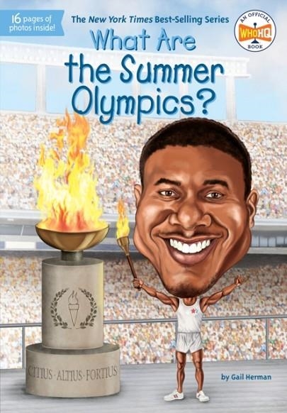 WHAT ARE THE SUMMER OLYMPICS? | 9780448488349 | GAIL HERMAN