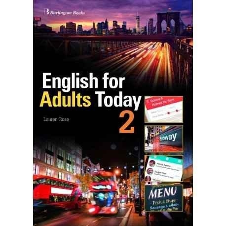 BURLINGTON ENGLISH FOR ADULTS TODAY 2 SB | 9789925301539