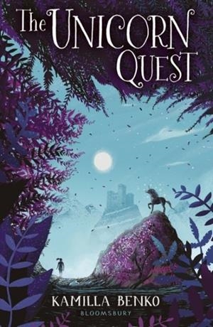 UNICORN QUEST (1) | 9781408878316 | KAMILLA BENKO