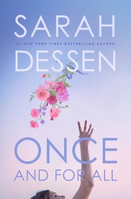 ONCE AND FOR ALL | 9780425290866 | SARAH DESSEN