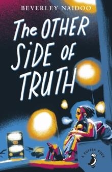 THE OTHER SIDE OF TRUTH | 9780141377353 | BEVERLEY NAIDOO