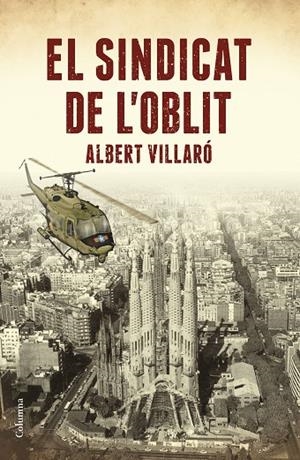 EL SINDICAT DE L'OBLIT | 9788466423519 | ALBERT VILLARÓ
