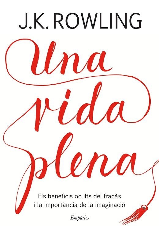 UNA VIDA PLENA | 9788417016401 | Rowling, J.K.