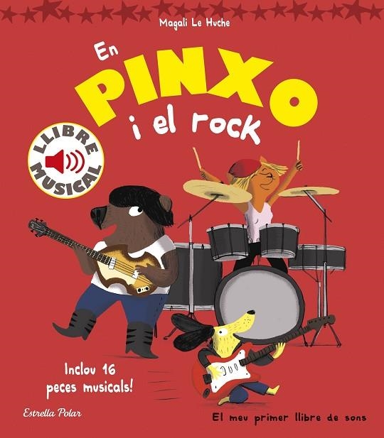 EN PINXO I EL ROCK. LLIBRE MUSICAL | 9788416522804 | Le Huche, Magali