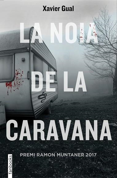 LA NOIA DE LA CARAVANA | 9788416716722 | Gual Vadillo, Xavier