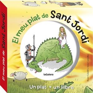 EL MEU PRIMER PLAT DE SANT JORDI | 9788424662899 | Canyelles, Anna