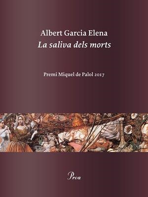 LA SALIVA DELS MORTS | 9788475886978 | Garcia Elena, Albert