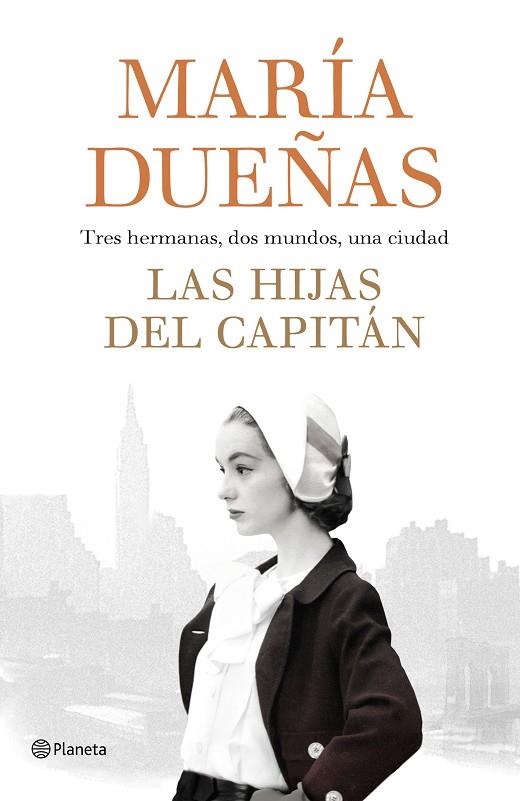 LAS HIJAS DEL CAPITÁN | 9788408189985 | Dueñas, María