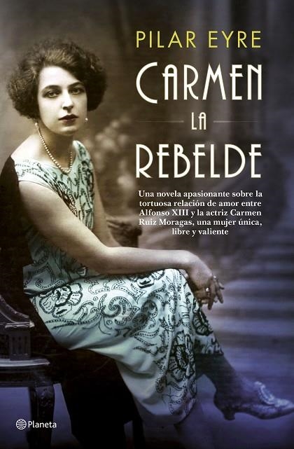 CARMEN, LA REBELDE | 9788408181446 | Eyre, Pilar
