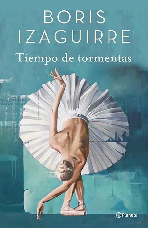 TIEMPO DE TORMENTAS | 9788408182672 | Izaguirre, Boris