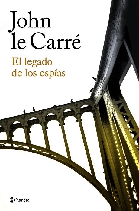 EL LEGADO DE LOS ESPÍAS | 9788408180647 | le Carré, John