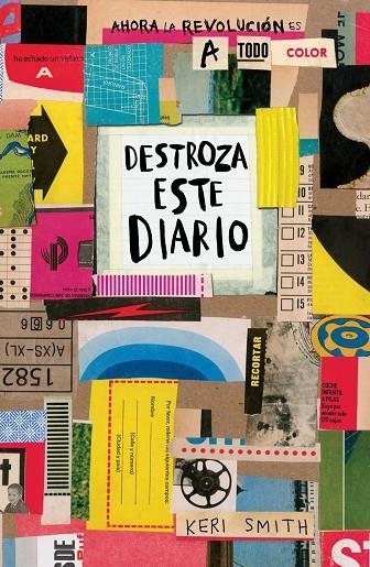 DESTROZA ESTE DIARIO. AHORA A | 9788449333736 | SMITH, KERI