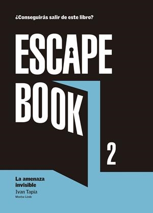 ESCAPE BOOK 2 | 9788416890392 | Tapia, Ivan;Linde, Montse