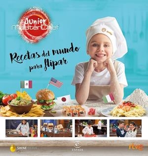 RECETAS DEL MUNDO PARA FLIPAR | 9788467050073 | Shine;RTVE