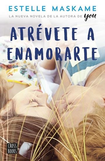 ATRÉVETE A ENAMORARTE | 9788408180364 | Maskame, Estelle