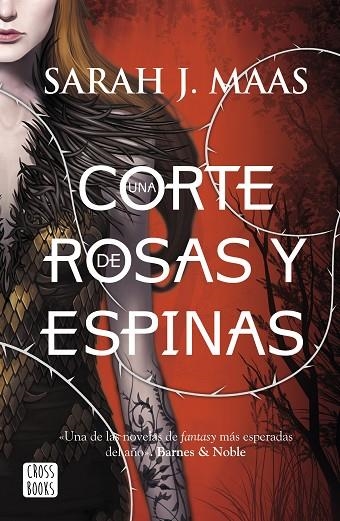 CORTE DE ROSAS Y ESPINAS | 9788408155089 | Maas, Sarah J.