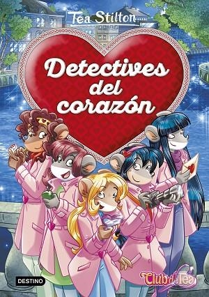 TSE-DETECTIVES DEL CORAZÓN | 9788408180999 | Stilton, Tea
