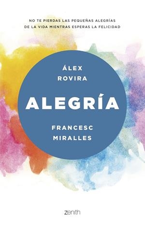 ALEGRÍA | 9788408175469 | Rovira Celma, Álex;Miralles, Francesc
