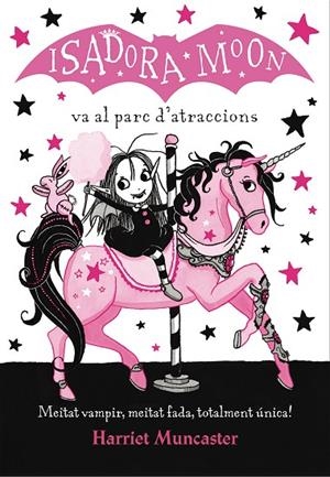 ISADORA MOON VA AL PARC D'ATRACCIO (CAT) | 9788420487755 | Muncaster, Harriet